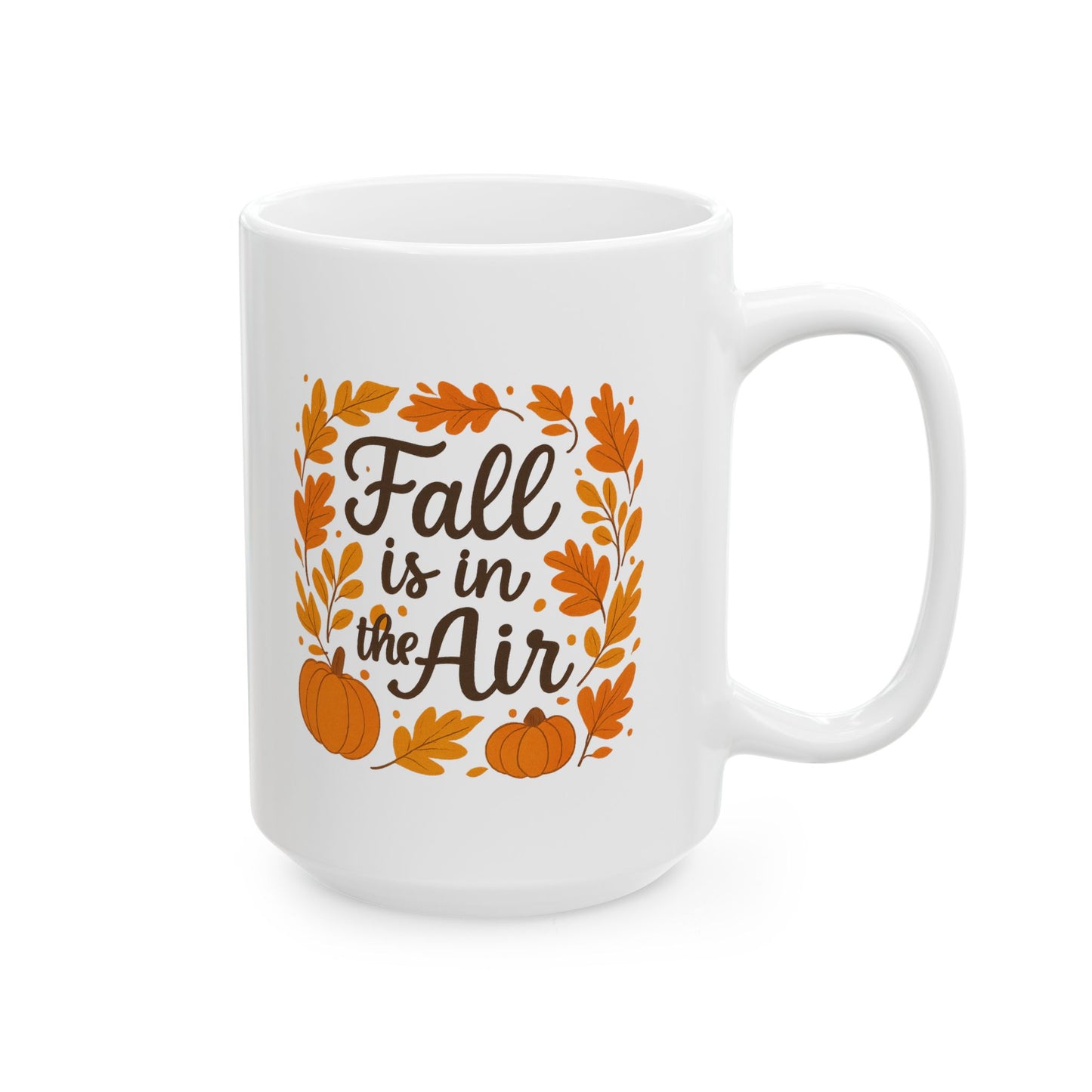Fall-inspired Ceramic Mug, Cozy Coffee Cup for Autumn, Thanksgiving Gift, Seasonal Decor, 11oz & 15oz Sizes