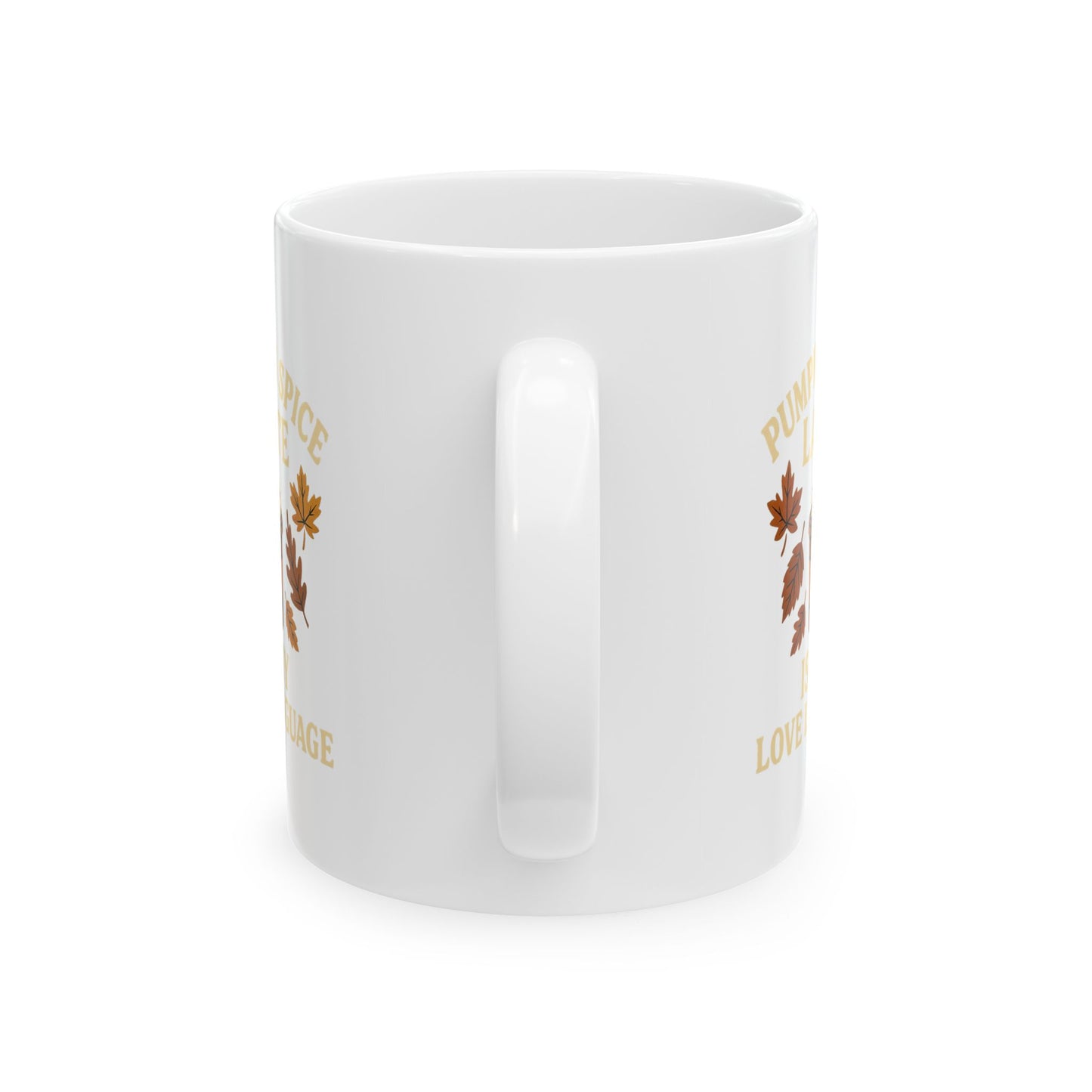Pumpkin Spice Latte Ceramic Mug, Fall Coffee Cup, Autumn Drinkware, Quote Mug Gift, Coffee Lover's Mug