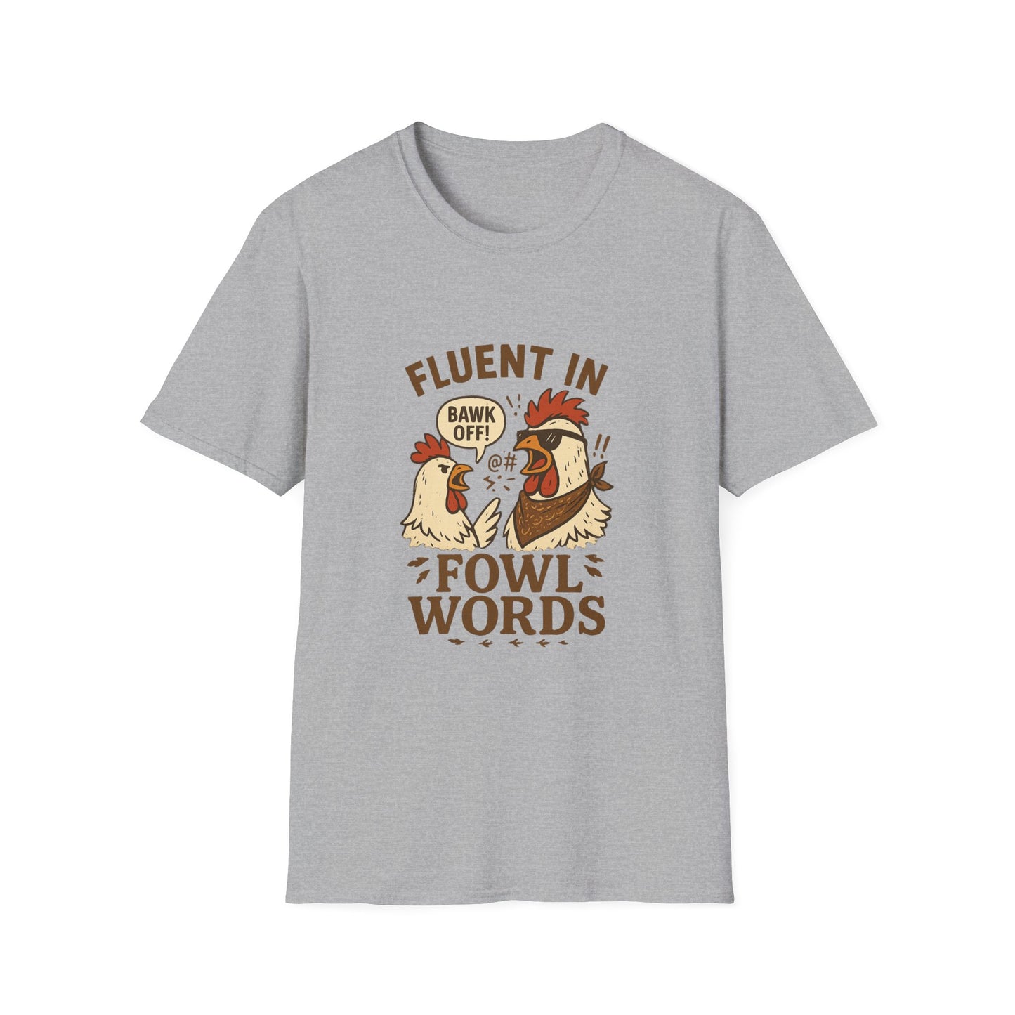 Funny Chicken T-Shirt, Fowl Words Tee, Gift for Poultry Lovers, Humor Shirt, Quirky Animal Tee, Casual Outfit