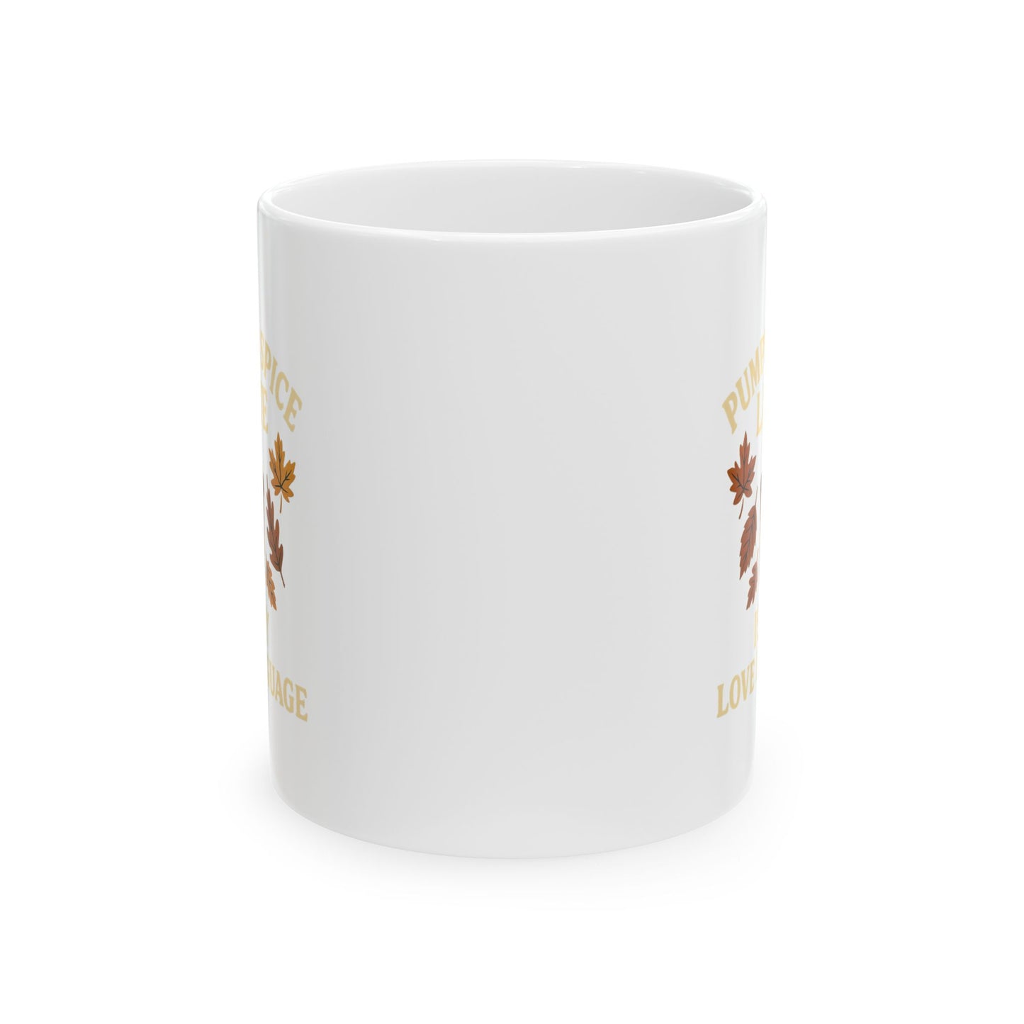 Pumpkin Spice Latte Ceramic Mug, Fall Coffee Cup, Autumn Drinkware, Quote Mug Gift, Coffee Lover's Mug