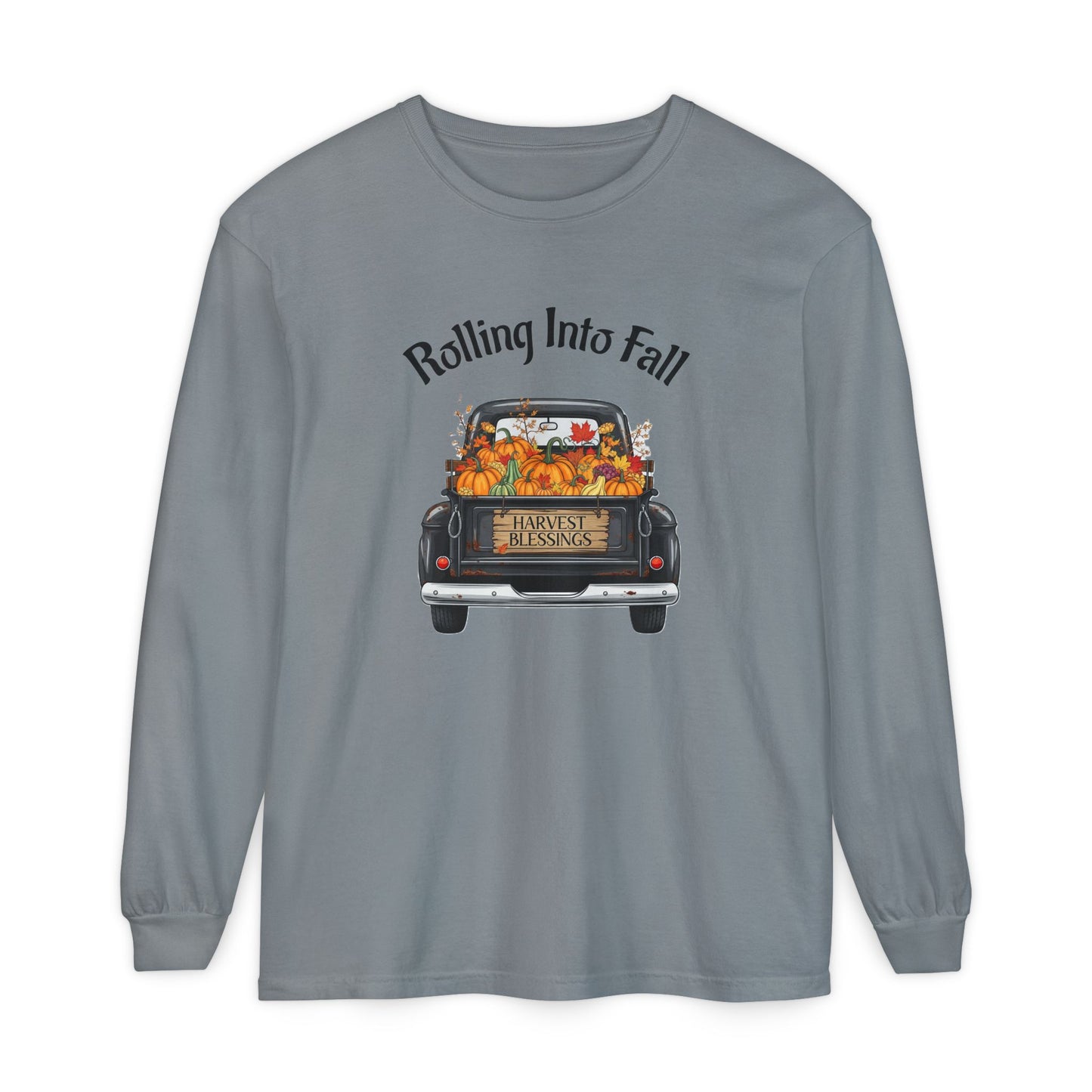 Long Sleeve Shirt - Rolling Into Fall Design, Autumn Apparel, Thanksgiving Shirt, Cozy Fall Fashion, Harvest Celebration Tee