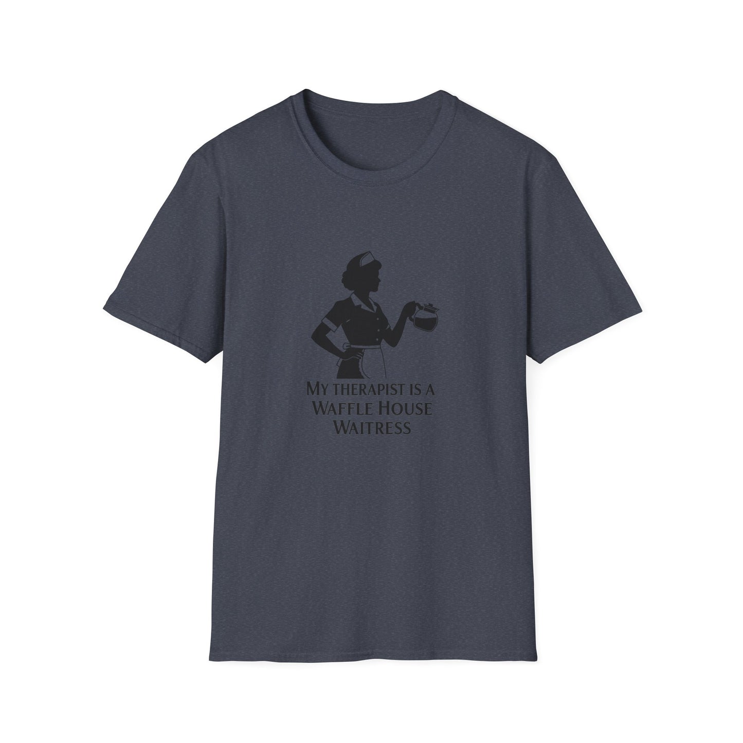 Waffle House Waitress T-Shirt, Fun Humor Shirt, Gift for Foodies, Cute Casual Tee, Therapist Joke Tee, Unisex Top