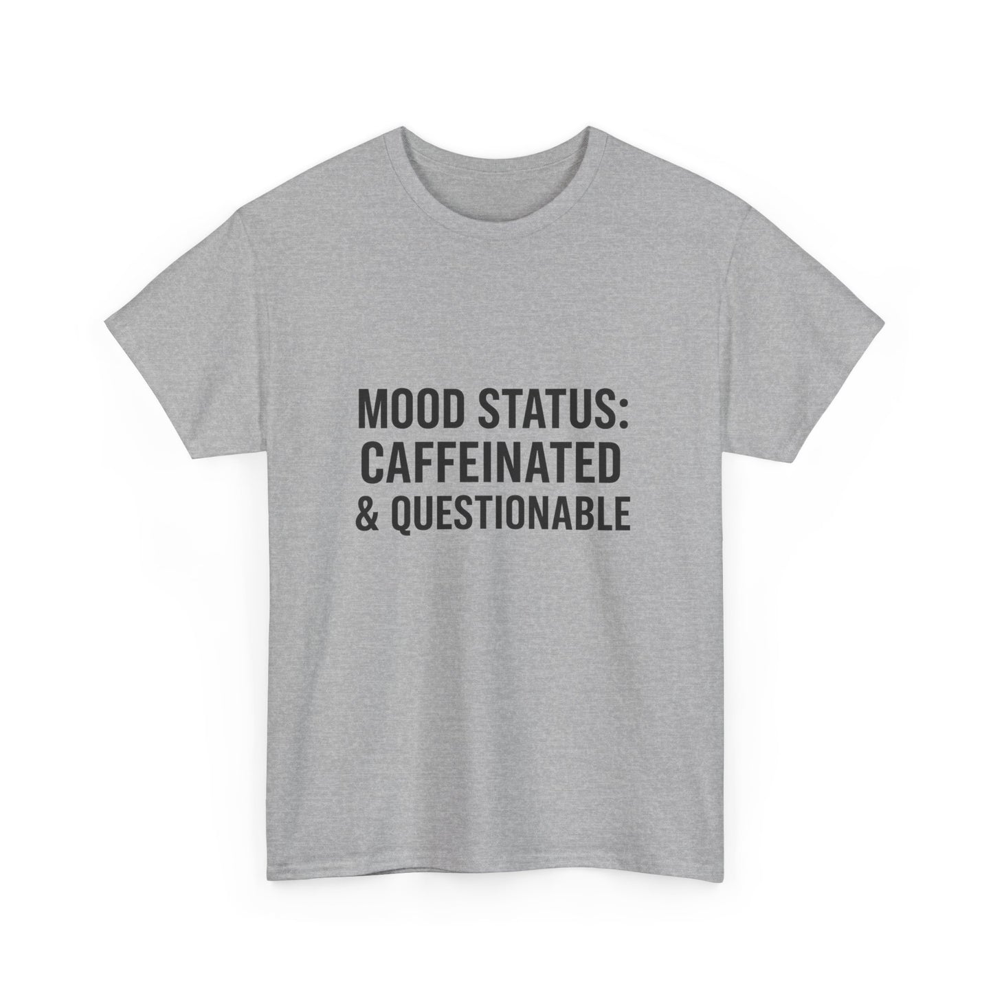 Caffeinated & Questionable Tee, Funny T-Shirt, Unisex Casual Top, Coffee Lover Gift, Mood Status Apparel, Fun Statement Shirt