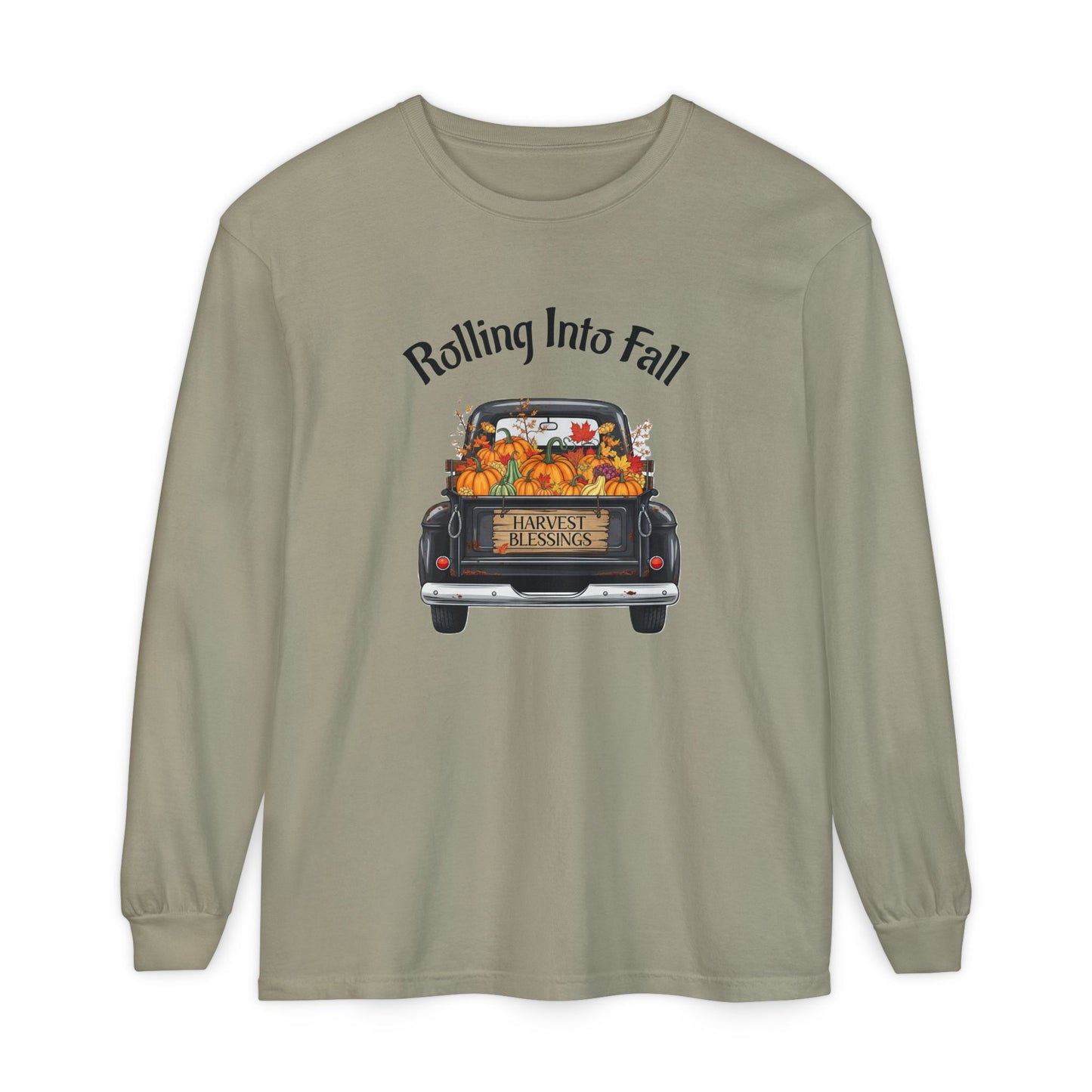 Long Sleeve Shirt - Rolling Into Fall Design, Autumn Apparel, Thanksgiving Shirt, Cozy Fall Fashion, Harvest Celebration Tee