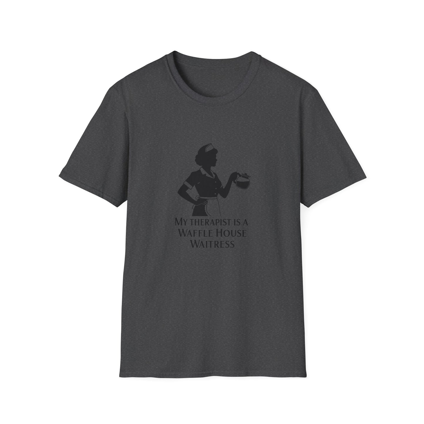 Waffle House Waitress T-Shirt, Fun Humor Shirt, Gift for Foodies, Cute Casual Tee, Therapist Joke Tee, Unisex Top