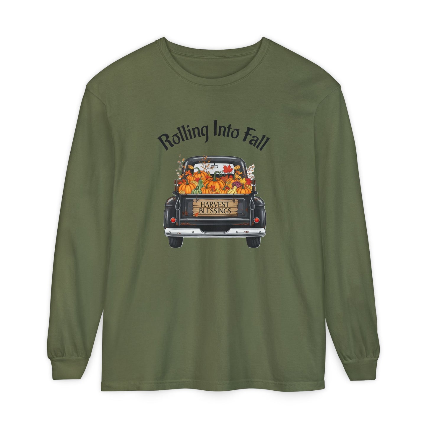 Long Sleeve Shirt - Rolling Into Fall Design, Autumn Apparel, Thanksgiving Shirt, Cozy Fall Fashion, Harvest Celebration Tee